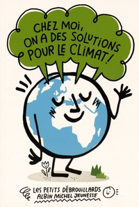Philippe Godard - Chez moi, on a des solutions pour le climat !.
