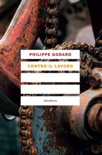 Contro il lavoro
