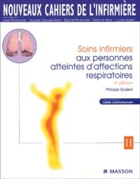 Philippe Godard - Soins Infirmiers Aux Personnes Atteintes D'Affections Respiratoires.