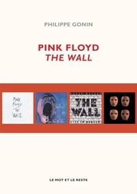 Philippe Gonin - Pink Floyd, The Wall.