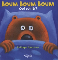 Philippe Goossens - Boum Boum Boum - Qui est-là ?.