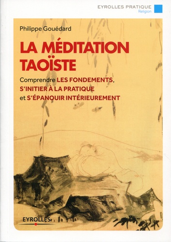 La méditation taoïste 2e édition