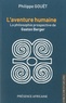 Philippe Gouët - L'aventure humaine - La philosophie prospective de Gaston Berger.