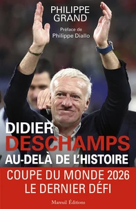 Didier Deschamps dans l'histoire