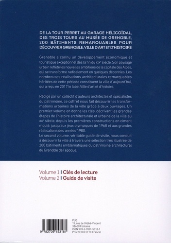 L'architecture à Grenoble 1880-1990. Coffret en 2 volume : Volume 1 : Clés de lectures ; Volume 2 : Guide de visite