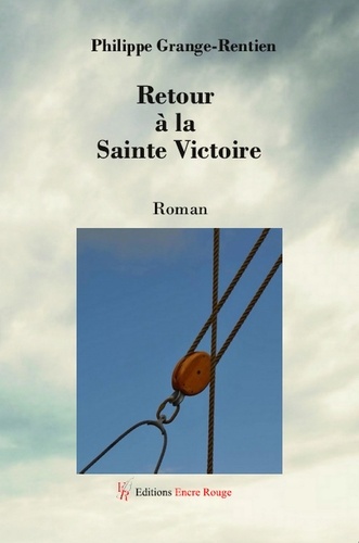 Philippe Grange-Rentien - Retour à la Sainte Victoire.