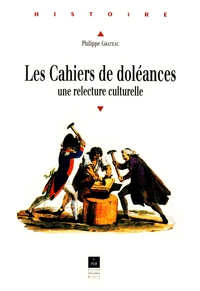 Les cahiers de doléances.