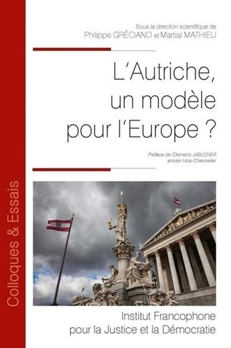 L'Autriche est-elle un modèle pour l'Europe ?