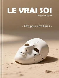 Le Vrai Soi