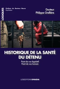 Historique de la santé du détenu