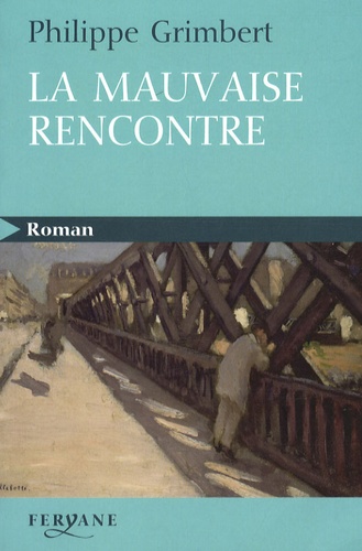 la mauvaise rencontre histoire