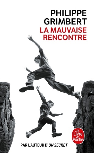 La mauvaise rencontre - Occasion