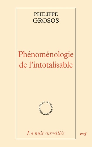 Phénoménologie de l'intotalisable