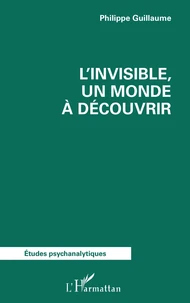 L’invisible, un monde à découvrir