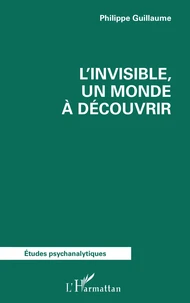 L’invisible, un monde à découvrir