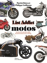 Philippe Guillaume et Patrick Boisvert - List addict motos.