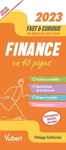 Philippe Guillermic - Finance en 48 pages.