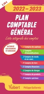 Philippe Guillermic - Plan comptable général - Liste intégrale des comptes.