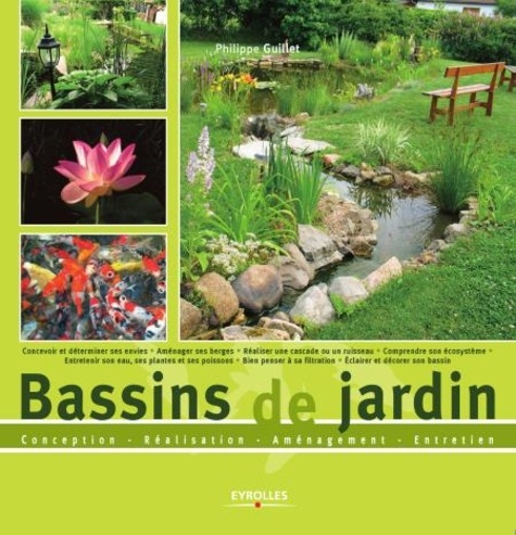 Philippe Guillet - Bassins de jardin - Conception-Réalisation-Aménagement-Entretien.