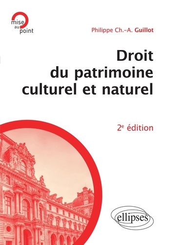 Droit du patrimoine culturel et naturel 2e édition