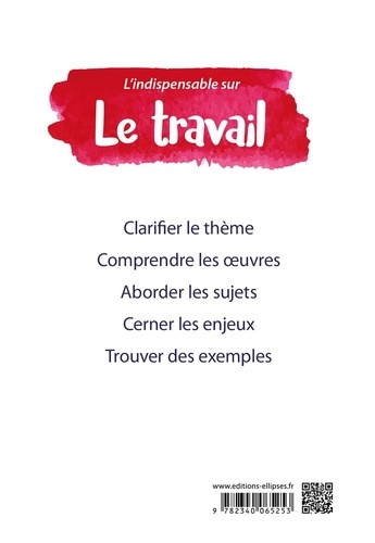 L'indispensable sur le travail. Virgile, Géorgiques ; Simone Weil, La Condition ouvrière ;  Michel Vinaver, Par-dessus bord. Epreuve de français-philosophie. Prépas scientifiques  Edition 2023-2024