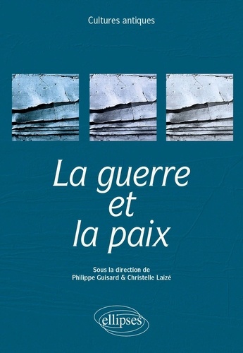 La guerre et la paix