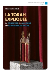 Philippe Haddad - La Torah expliquée.