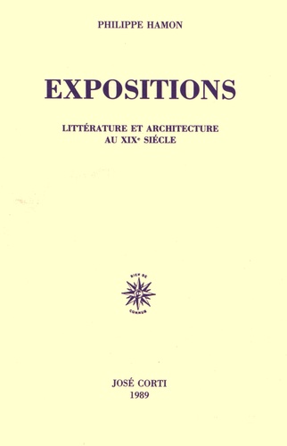 Philippe Hamon - Expositions - Littérature et architecture au XIXe siècle.