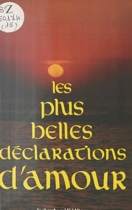Philippe Héraclès et Jean-François Bourbon - Les Plus belles déclarations d'amour.