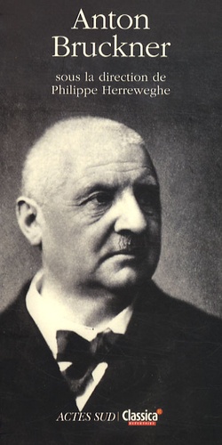 Philippe Herreweghe - Anton Bruckner.