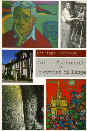 Philippe Hervouët - Jules Paressant et le combat de l'ange.