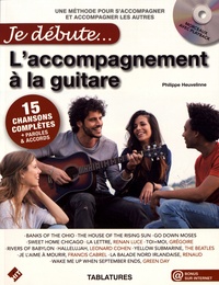 Philippe Heuvelinne - L'accompagnement à la guitare. 1 CD audio
