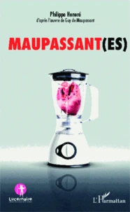 Maupassant(es)