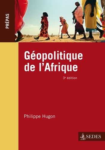 Géopolitique de l'Afrique. Prépas 4e édition