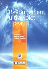 Philippe Humbert et  Collectif - Rayonnement Ultraviolet Et Peau.