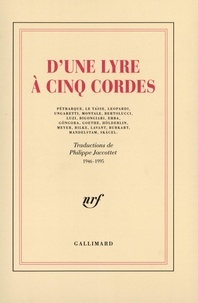 Philippe Jaccottet - D'une lyre à cinq cordes.