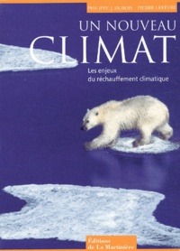 Philippe Jacques Dubois et Pierre Lefèvre - Un nouveau climat.