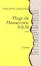 Philippe Jaenada - Plage de Manaccora, 16 h 30.
