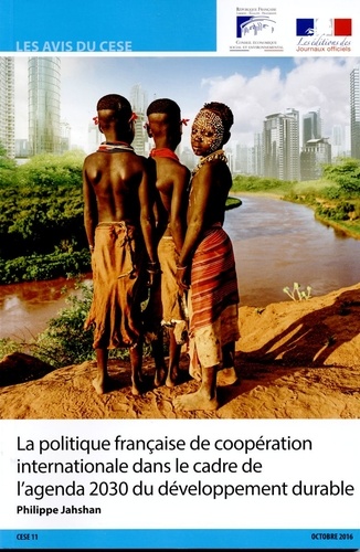 Philippe Jahshan - La politique française de coopération internationale dans le cadre de l'agenda 2030 du développement durable.