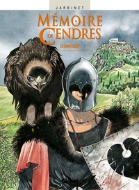 Mémoire de cendres tome 6 : Montségur