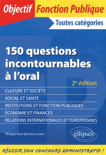 150 questions incontournables à l'oral 2e édition
