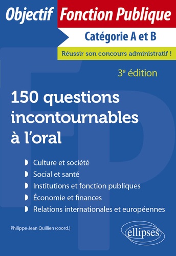 150 questions incontournables à l'oral 3e édition