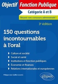 Philippe-Jean Quillien et Sophie Cudennec-François - 150 questions incontournables à l'oral.