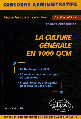 La culture générale en 1 000 QCM