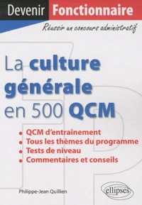 La culture générale en 500 QCM