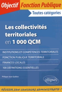 Les collectivités territoriales en 1 000 QCM