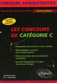 Philippe-Jean Quillien - Les concours de catégorie C - Accessibles sans le bac.