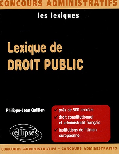 Philippe-Jean Quillien - Lexique de droit public.