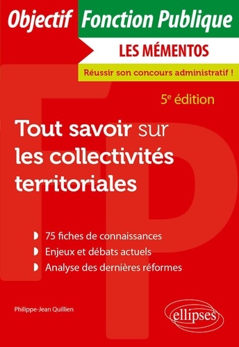 Tout savoir sur les collectivités territoriales 5e édition