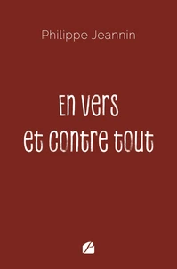 En vers et contre tout